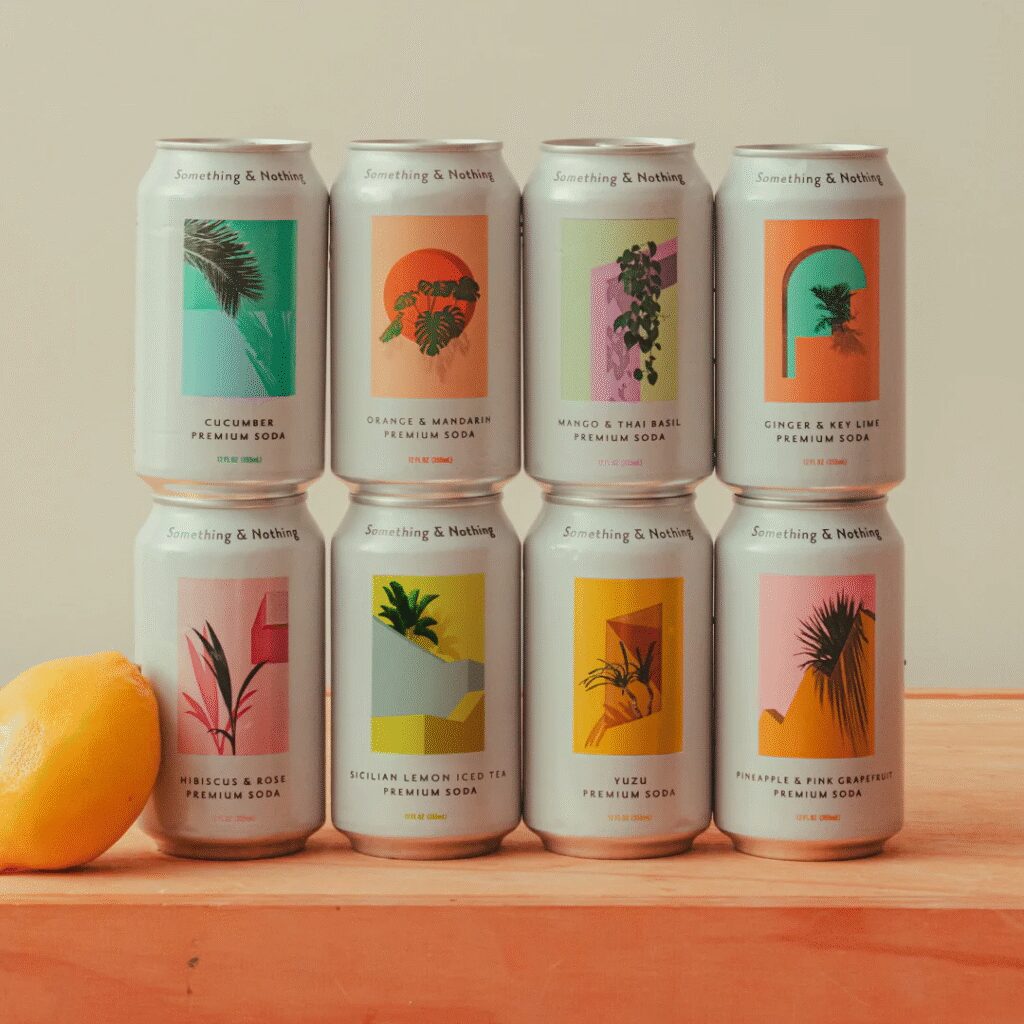 Something & Nothing's premium sodas. 