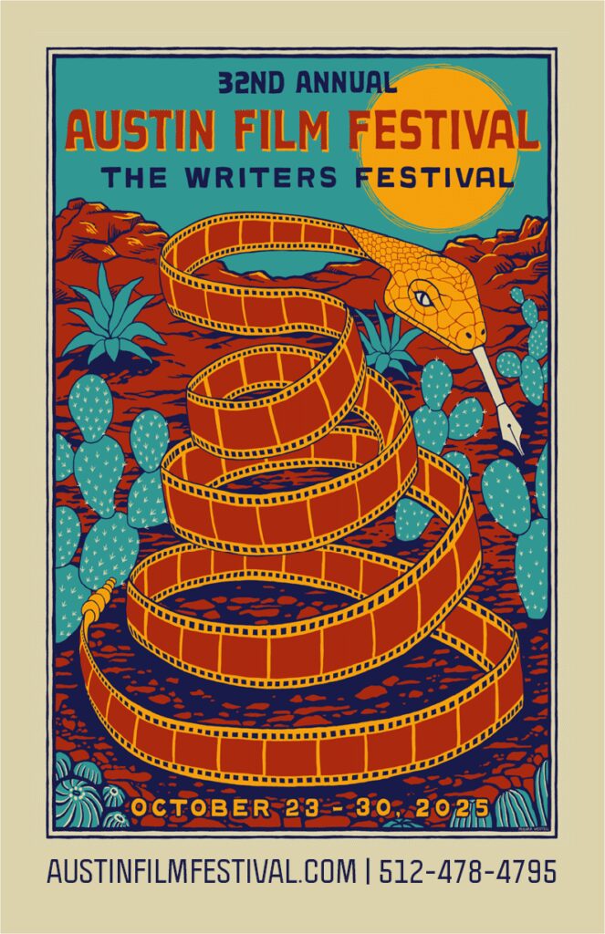 Official poster art for the 2025 Austin Film Festival, which runs Oct. 23–30 at venues across downtown Austin. (Courtesy of AFF)