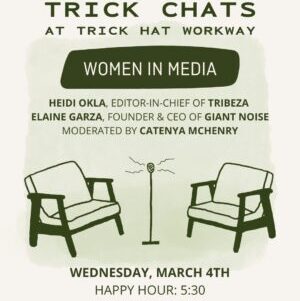 TrickChat-WomenInMedia