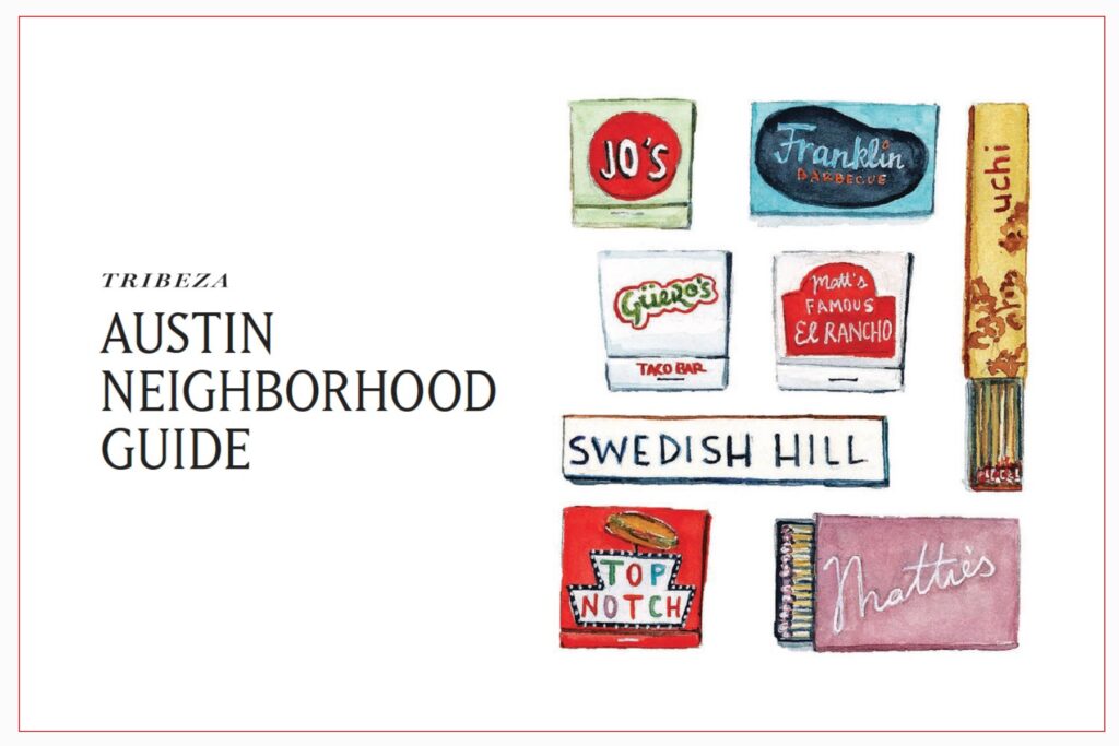 TRIBEZA's 2026 Austin Neighborhood Guide.